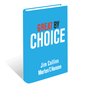 Great By Choice by Jim Collins
