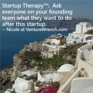 Startup Therapy - Ask every founder what they want to do after this startup.